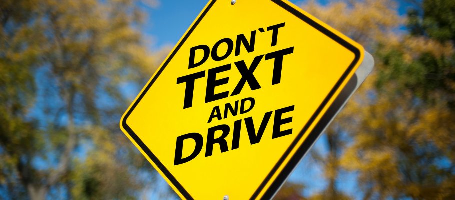 Don't text and drive